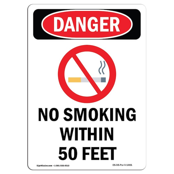 Signmission OSHA Danger Sign, No Smoking W/in 50 Feet, 14in X 10in Aluminum, 10" W, 14" L, Portrait OS-DS-A-1014-V-1481 - main